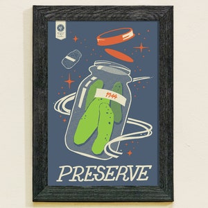 Preserve Space Pickles Screen-printed poster image 1