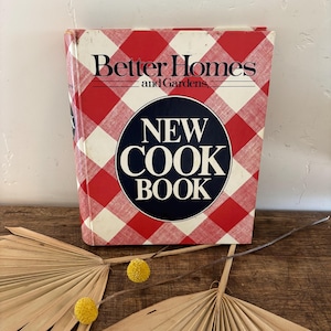 Vintage Better Homes and Gardens New Cookbook - 1981