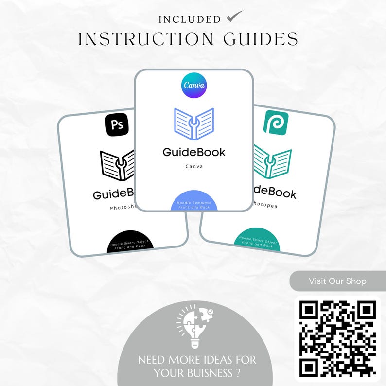 May include: An image featuring three digital guidebooks for Canva, Photoshop, and Photopea. Each guidebook is white with a unique logo and the words "GuideBook" and "Hoodie Smart Object Front and Back". The image also includes the text "Included Instruction Guides".