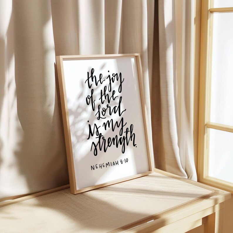 The Joy of the Lord Is My Strength | Nehemiah 8:10 Calligraphy Print image 2