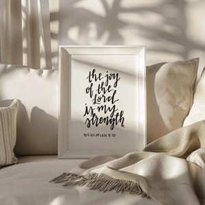 The Joy of the Lord Is My Strength | Nehemiah 8:10 Calligraphy Print image 1