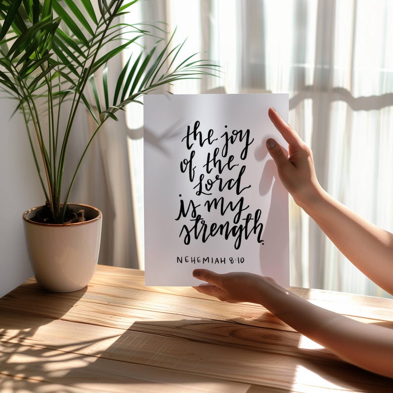 The Joy of the Lord Is My Strength | Nehemiah 8:10 Calligraphy Print image 5