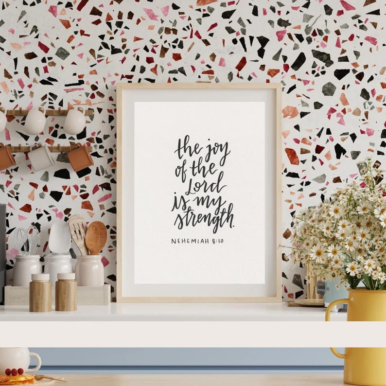 The Joy of the Lord Is My Strength | Nehemiah 8:10 Calligraphy Print image 7