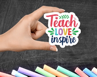 Enseñar amor inspirar pegatina, pegatinas escolares, pegatinas de maestros, pegatinas de estudiantes, pegatinas de vinilo, pegatinas de portátiles, pegatinas de portátiles, pegatinas