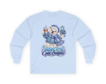Baby It's Cold Outside polar bear with scarf Long Sleeve Tee | winter hot cocoa design