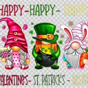 May include: A whimsical illustration featuring three gnomes celebrating Valentine's, St. Patrick's, and Easter. The gnomes are adorned with holiday-themed attire, including a pink Valentine's gnome, a green St. Patrick's gnome, and an Easter bunny gnome. The words "Happy" and holiday names are displayed.