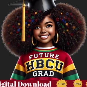 Future HBCU Grad SVG Shirt Design | Black Girl Graduation T-Shirt Black Girl Clipart Digital Download for Cricut & Silhouette Black Girl PNG