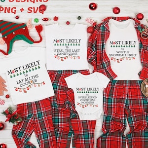 Most Likely To Christmas Bundle Svg, Family Matching Christmas Shirts Funny Christmas Svg Digital Download Family Christmas Svg Cricut Files