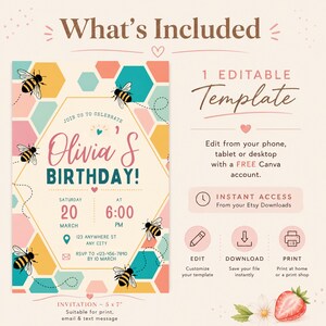 May include: An editable birthday invitation template featuring a honeycomb pattern with bees, pink and teal text reading Olivia's Birthday, and event details. The graphic includes instructions for editing via Canva, instant access, and a 5 by 7 inch size.