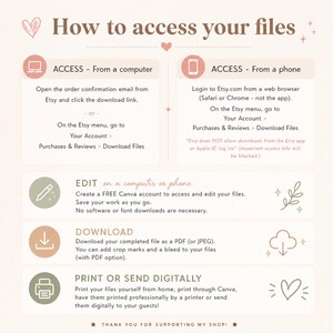 May include: An instructional infographic titled How to access your files with a soft beige background. It outlines steps for accessing files from a computer or phone, editing via Canva, downloading as PDF or JPEG, and printing or sending files digitally.