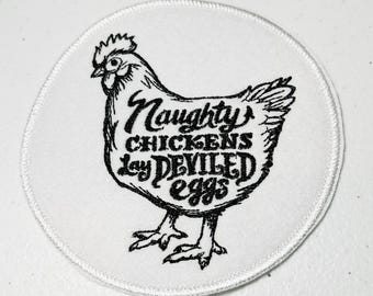 Naughty Chickens Lay Deviled Eggs Embroidered Iron on Applique - Snarky patch 4.75" x 4.75"