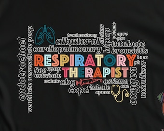 Respiratory Therapist T-Shirt: Personalized RT Gift, Respiratory Care Apparel