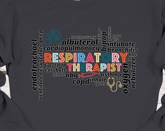 Respiratory Therapist Sweatshirt: Custom RT Sweater