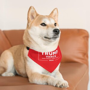 Trump Vance Make America Great Again! 2024 Red Pet Bandana Collar, Dog Collar, Dog Bandana, Cat Bandana, Trump Vance, MAGA, FIGHT x 3