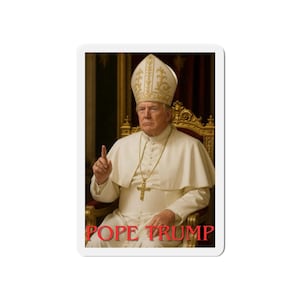 Trump Pope Die-Cut Magnets, Trump Pope Magnet, Political Humor, Political Satire Gift, Fridge Decor, President Trump Merch
