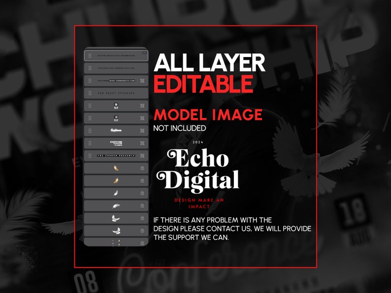Puede incluir: Una imagen en blanco y negro con el texto "ALL LAYER EDITABLE" y "MODEL IMAGE NOT INCLUDED" en rojo. El texto "2024 Echo Digital DESIGN MAKE AN IMPACT" est&aacute; en blanco. El texto "IF THERE IS ANY PROBLEM WITH THE DESIGN PLEASE CONTACT US. WE WILL PROVIDE THE SUPPORT WE CAN." est&aacute; en negro. La imagen tambi&eacute;n incluye una paloma blanca.