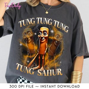 Tung Tung Tung Sahur Funny Baseball Bat Meme Png, Italian Brainrot Png, Dank Memes Png, Unhinged Clothes, Weird Tee, Oddly Specific Digital