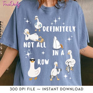 Definitely Not All In A Row Png, Funny Ducks Not in a Row Sarcastic Png,  Snarky Funny Mental Health Png, Cute Duck Png, Trendy Sarcasm Png
