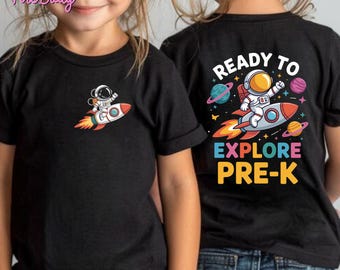 Ready To Explore Pre-K Digital Png, To Pre-K And Beyond Astronaut Png, Back To School Pre-K Kids Png, Welcome First Day Of School, Gift Boys