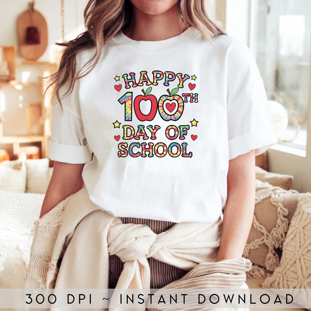 Happy 100th Day of School SVG Tie Dye Rainbow 100 Days Smarter PNG, 100 ...