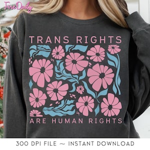 Prawa transseksualne to prawa człowieka Floral Png, LGBTQ Pride Transgender, Gay Pride Month Transgender Png, LGBT Pride Parade Png, Equal Right Png