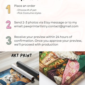 May include: How to order a custom pet portrait.  Choose the number of pets and costume styles. Send 2-3 photos via Etsy message or email. Receive a preview within 24 hours.  Choose from an art print or stretched canvas.