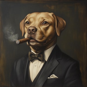 May include: A portrait of a dog wearing a black suit, white shirt, and a bow tie, smoking a cigar. The dog has brown fur and is set against a dark background. The image is a painting.