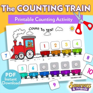 May include: A printable counting activity titled "The Counting Train." The image features a red train with a bear in the driver's seat, numbered train cars, and individual number cards from 1 to 10. The text "Count To TEN!" is also visible.