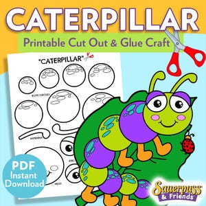 May include: A colorful printable caterpillar craft with the text "CATERPILLAR" at the top. The image includes a sheet with body circles, antenna, and eyes, along with a completed caterpillar illustration. The words "PDF Instant Download" are also visible.