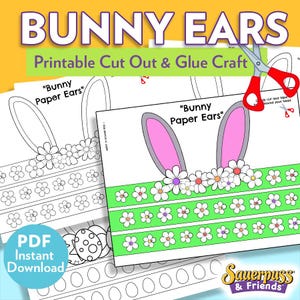 May include: Printable "Bunny Ears" craft sheets with text and illustrations. The design features bunny ears with pink inner ears, a floral headband, and the text "Printable Cut Out & Glue Craft". Includes a PDF instant download option.