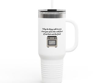 ¿Por qué lo llaman taza de horno?, vaso térmico de viaje / 1,2 litros (40 oz) de acero inoxidable con aislamiento