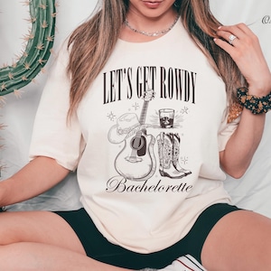Let&#39;s Get Rowdy Bachelorette Bridal Party Tee