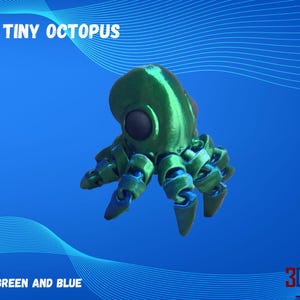Tiny Octopus -  Articulating 3D Printed Sensory Fidget Toy