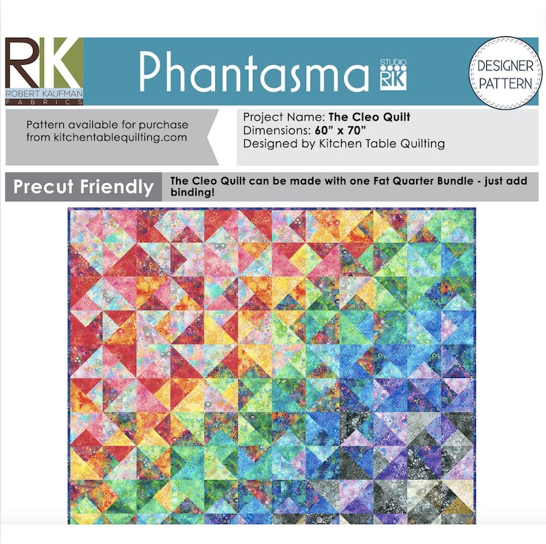 May include: A colorful quilt pattern called "The Cleo Quilt" designed by Kitchen Table Quilting. The quilt is 60 inches by 70 inches and is precut friendly. The pattern is available for purchase from kitchentablequilting.com.