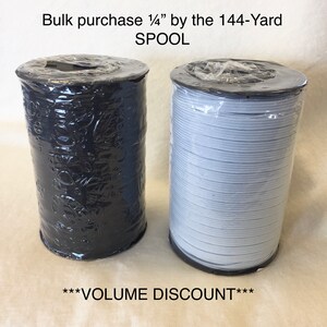 May include: Two spools of elastic cord, one black and one light gray, are shown. The text "Bulk purchase 1/4" by the 144-Yard SPOOL" is at the top. The text "VOLUME DISCOUNT" is at the bottom.