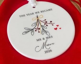 Personalised The Year We Became Mr & Mrs Christmas Ornament, Newlywed Christmas Decoration, Wedding Keepsake Gift, First Year Married Bauble