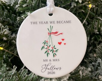 Personalised The Year We Became Mr & Mrs Christmas Ornament, Newlywed Christmas Decoration, First Year Married Bauble, Wedding Keepsake Gift