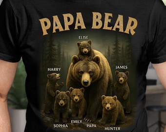 Personalisiertes Papa Bär Shirt, Benutzerdefiniertes Kinder Namen Shirt, Opa Bär Shirt, Papa Bär Shirt, Vatertagsgeschenk für Papa, Ehemann, Opa