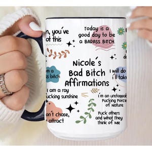 Bad B*Tch Affirmations Funny Mug For Coworkers, Friends, Self Gift, Daily Reminder Cup, Swear Mug, Swear Affirmation, Positive Vibes Mug