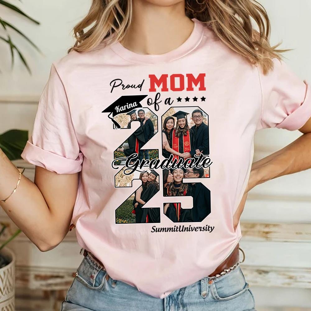 Proud Mom of A 2025 Graduate T-shirt, Proud Mom Shirt, Graduation Mama ...
