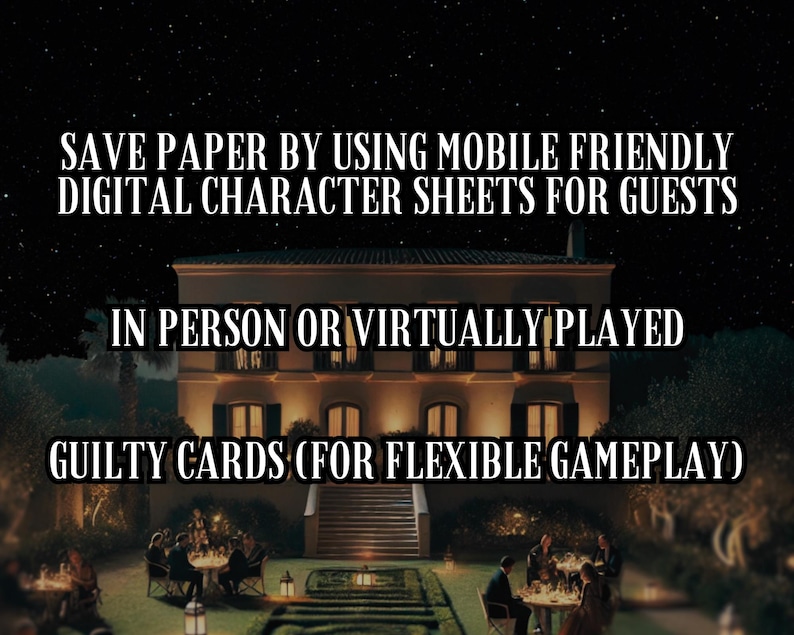 May include: Image promoting digital character sheets for guests. Text reads "Save paper by using mobile friendly digital character sheets for guests. In person or virtually played. Guilty cards (for flexible gameplay)." A house is in the background.