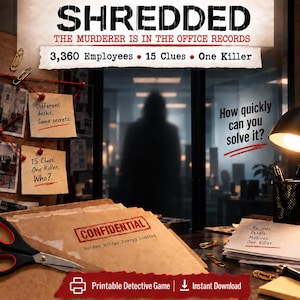 Puede incluir: Un juego de detectives imprimible titulado SHREDDED: THE MURDERER IS IN THE OFFICE RECORDS. El juego incluye un sobre confidencial marrón, tijeras, clips y notas con el texto 3,360 Employees, 15 Clues, One Killer.