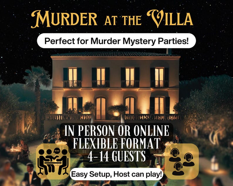 Murder at the Villa mystery party game set on Halloween night, perfect for in-person or online events. Flexible format for 4-14 guests, easy setup with host participation. Ideal for murder mystery parties, printable and instant download format.