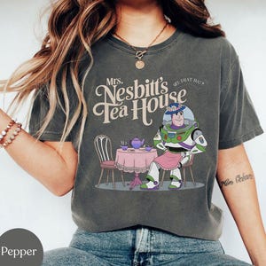 Nesbitt&#39;s 1995 Tea House Shirt, Mrs. Nesbitt Tea Room Shirt, Toy Story Buzz Lightyear Shirt, Disney shirt, Infinity And Beyond Shirt, Buzz