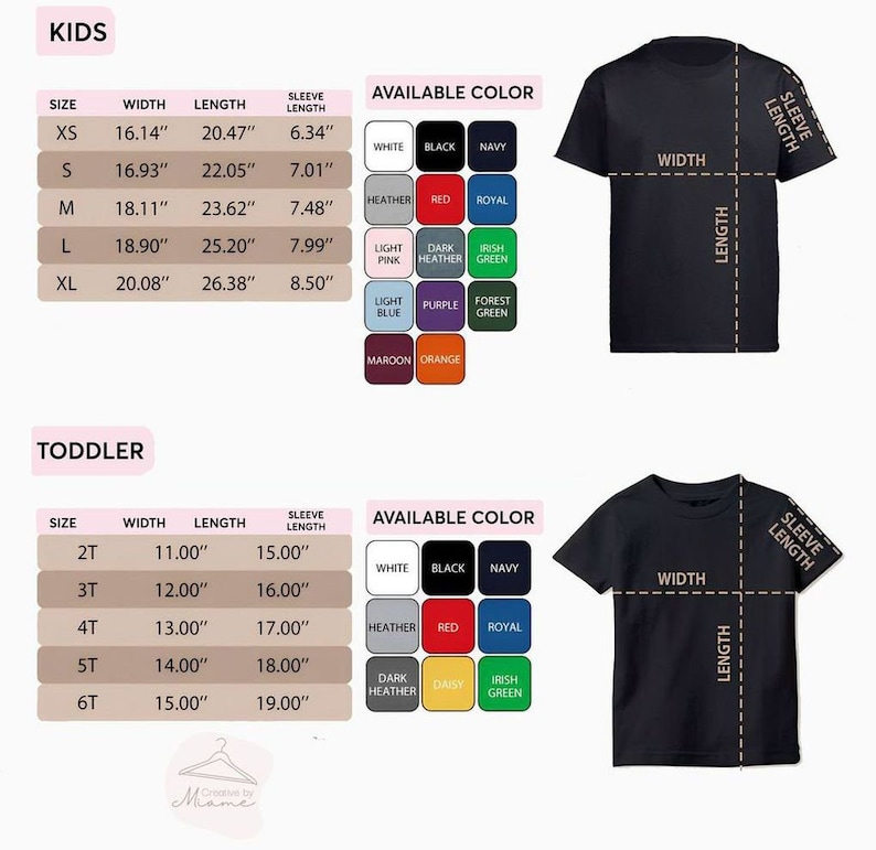 May include: Size chart for kids and toddler t-shirts. The chart shows the size, width, length, and sleeve length in inches. The available colors are white, black, navy, heather, red, royal, light pink, dark heather, Irish green, light blue, purple, forest green, maroon, and orange.