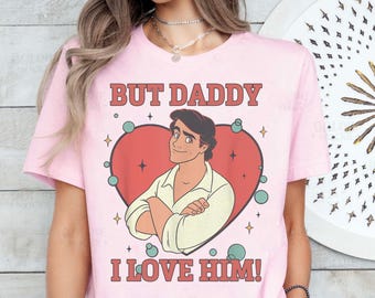 ヴィンテージ エリック プリンス バット ダディ アイ ラブ ヒム シャツ、ディズニー アリエル T シャツ、リトル マーメイド T シャツ、ディズニーランド ファミリー トリップ、WDW ツアー、誕生日プレゼント