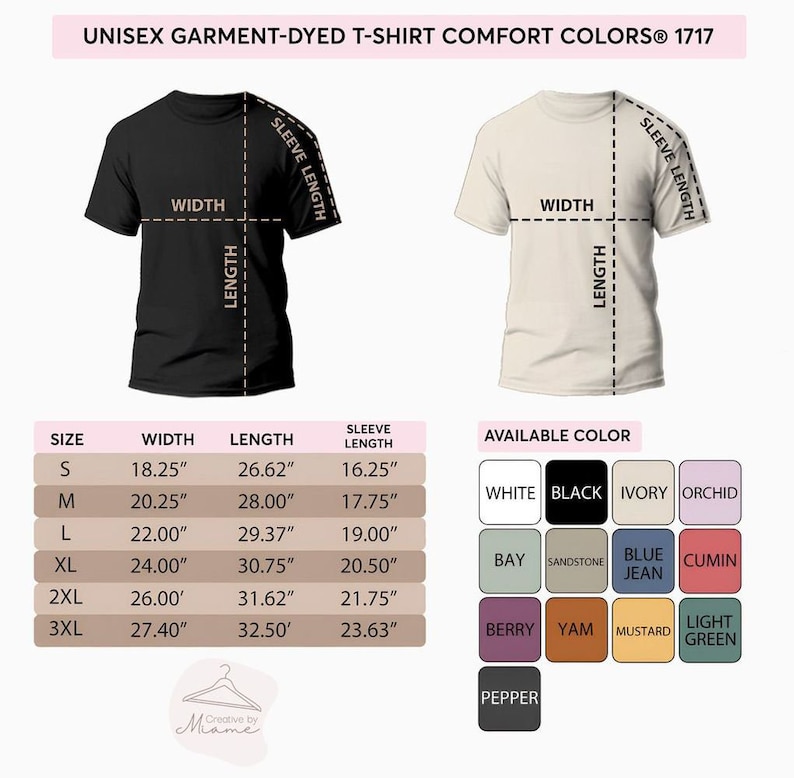 May include: Unisex garment-dyed t-shirt size chart with measurements in inches. Available colors include white, black, ivory, orchid, bay, sandstone, blue jean, cumin, berry, yam, mustard, light green, and pepper.