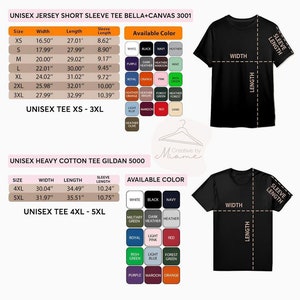 May include: A chart showing the size and sleeve length measurements for unisex t-shirts in inches. The chart also shows the available colors for the t-shirts, including white, black, navy, heather, dark heather, maroon, mint, royal, orange, pink, green, forest green, light blue, maroon, red, sand, military green, and purple. The chart is titled "Unisex Jersey Short Sleeve Tee Bella+Canvas 3001" and "Unisex Heavy Cotton Tee Gildan 5000".