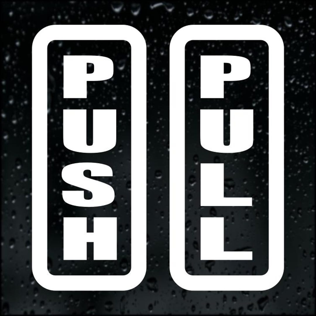 Push Pull Sticker Vinyl Decal Window Shop Cafe Restaurant Door - Etsy ...