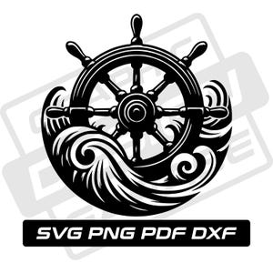 Ship wheel svg - pdf - png - dxf - nautical - wave - commercial use - anchor - ship wheel silhouette - clip art - instant download - cruise